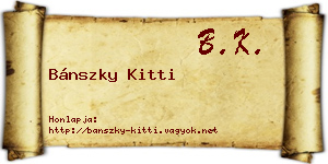 Bánszky Kitti névjegykártya
